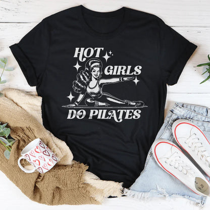 Hot Girls Do Pilates Tee